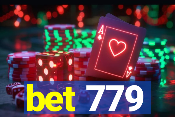 bet 779